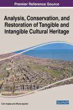 Analysis, Conservation, and Restoration of Tangible and Intangible Cultural Heritage