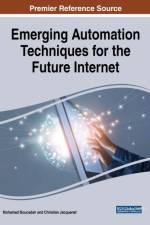Emerging Automation Techniques for the Future Internet
