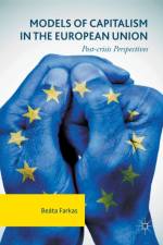 Models of Capitalism in the European Union af Beata Farkas