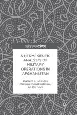 Hermeneutic Analysis of Military Operations in Afghanistan af Ali Dizboni