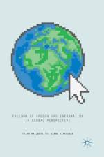 Freedom of Speech and Information in Global Perspective af Janne Virkkunen