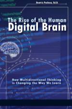 The Rise of the Human Digital Brain af Beatriz Pacheco
