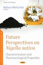 Future Perspectives on Nigella sativa