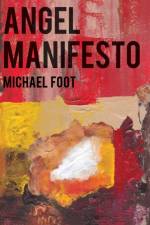 Angel Manifesto af Michael Foot
