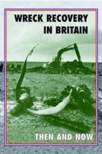 Wreck Recovery in Britain Then and Now af Peter J. Moran