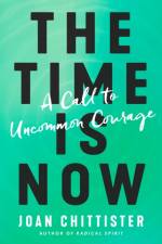 The Time is Now af Joan D Chittister