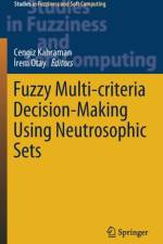 Fuzzy Multi-criteria Decision-Making Using Neutrosophic Sets