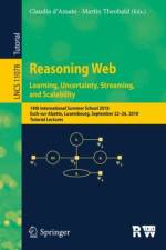Reasoning Web. Learning, Uncertainty, Streaming, and Scalability