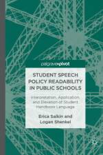 Student Speech Policy Readability in Public Schools af Erica Salkin