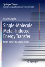 Single-Molecule Metal-Induced Energy Transfer af Narain Karedla