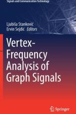 Vertex-Frequency Analysis of Graph Signals