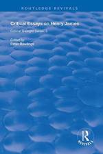 Critical Essays on Henry James