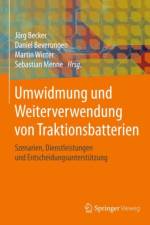 Umwidmung und Weiterverwendung von Traktionsbatterien