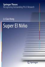 Super El Nino af Li-Ciao Hong