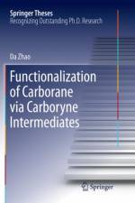 Functionalization of Carborane via Carboryne Intermediates af Da Zhao