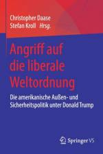 Angriff Auf Die Liberale Weltordnung