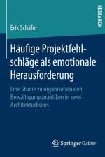 Haufige Projektfehlschlage ALS Emotionale Herausforderung af Erik Schäfer