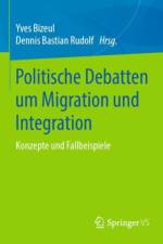 Politische Debatten um Migration und Integration