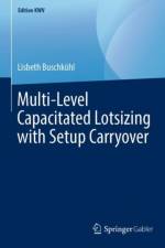 Multi-Level Capacitated Lotsizing with Setup Carryover af Lisbeth Buschkuhl