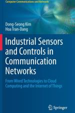 Industrial Sensors and Controls in Communication Networks af Dong-Seong Kim