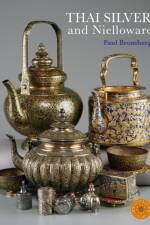 Thai Silver and Nielloware af Paul Bromberg
