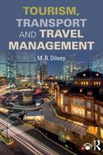 Tourism, Transport and Travel Management