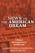 News on the American Dream af Alberto Pena Rodriguez