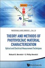 Theory And Methods Of Photovoltaic Material Characterization: Optical And Electrical Measurement Techniques af Richard K (Lakewood Semiconductors Ahrenkiel