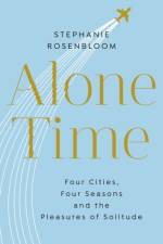 Alone Time af Stephanie Rosenbloom