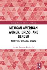 Mexican American Women, Dress and Gender