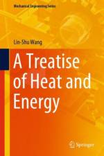 Treatise of Heat and Energy af Lin-Shu Wang