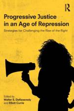 Progressive Justice in an Age of Repression