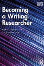 Becoming a Writing Researcher af Ann (Eastern Michigan University) Blakeslee