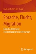 Sprache, Flucht, Migration