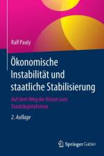 OEkonomische Instabilitat Und Staatliche Stabilisierung af Ralf Pauly