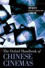 The Oxford Handbook of Chinese Cinemas