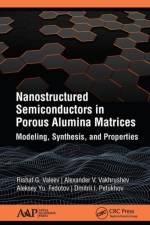 Nanostructured Semiconductors in Porous Alumina Matrices