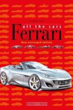 Ferrari: All The Cars af Leonardo Acerbi