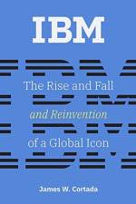IBM af James W. (Senior Research Fellow Cortada