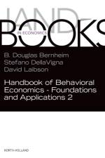 Handbook of Behavioral Economics - Foundations and Applications 2