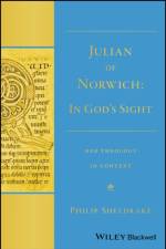 Julian of Norwich af Philip (University of Durham) Sheldrake