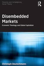 Disembedded Markets