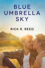 Blue Umbrella Sky af Rick R Reed