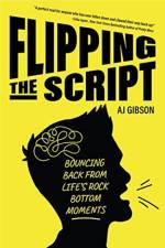 Flipping the Script af AJ Gibson