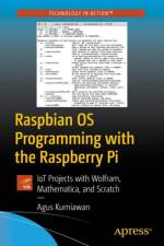 Raspbian OS Programming with the Raspberry Pi af Agus Kurniawan