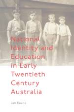 National Identity and Education in Early Twentieth Century Australia af Jan (Independent Scholar Keane