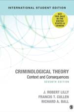 Criminological Theory - International Student Edition