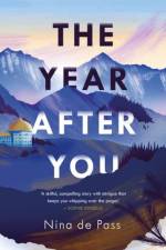 The Year After You af Nina de Pass