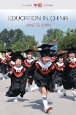 Education in China af Janette Ryan