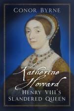 Katherine Howard af Conor Byrne